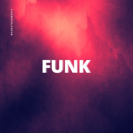 Funk | Boomplay Music