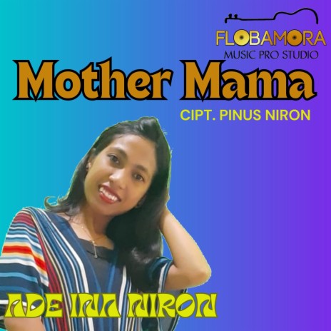 Mother Mama | Boomplay Music