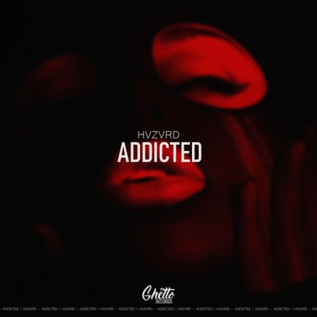 Addicted | Boomplay Music