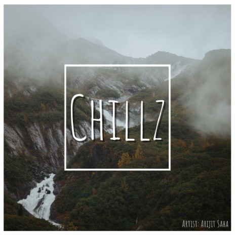 Chillz | Boomplay Music