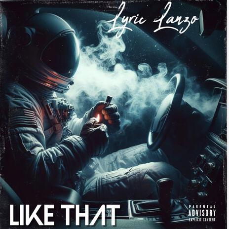 Like That | Boomplay Music