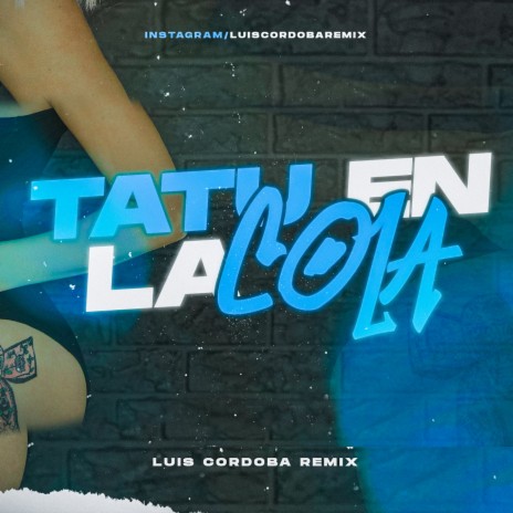 Tatú en la Cola Remix | Boomplay Music