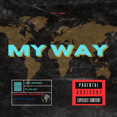 MY WAY | Boomplay Music