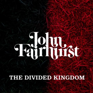 The Divided Kingdom