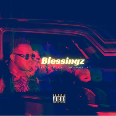 Blessingz | Boomplay Music