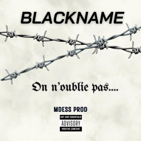 On n'oublie pas.... ft. Mdess prod | Boomplay Music