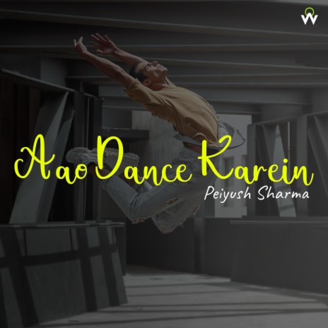 Aao Dance Karein