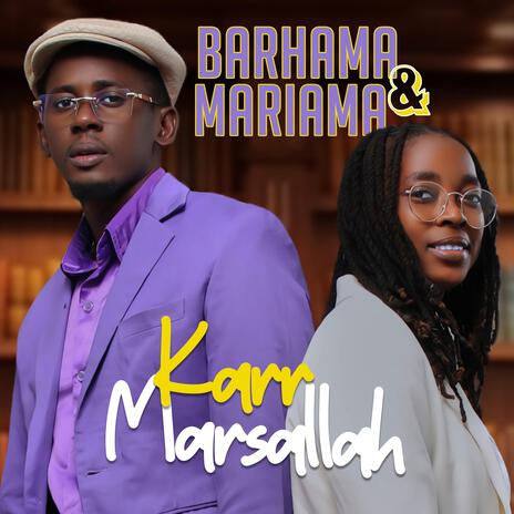 Karr Marsallah ft. Mariama | Boomplay Music