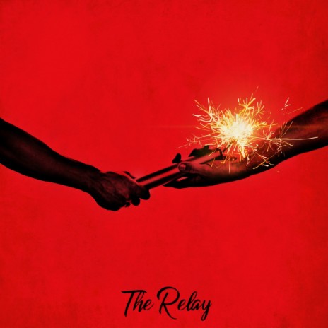 The Relay (feat. Nick Grant) | Boomplay Music