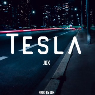 Tesla lyrics | Boomplay Music