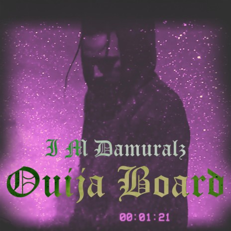 Ouija Board | Boomplay Music