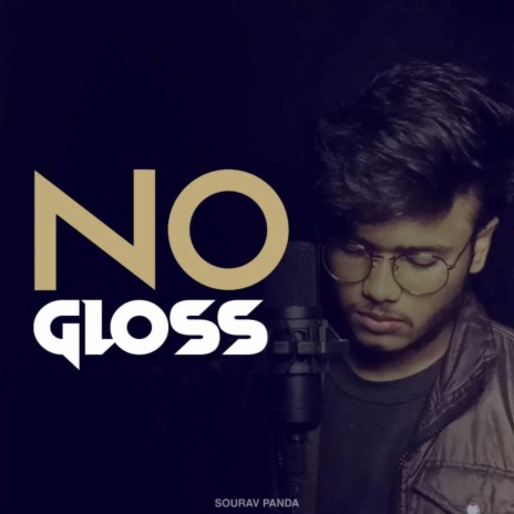 No Gloss | Boomplay Music