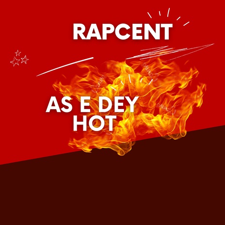 As e dey hot | Boomplay Music