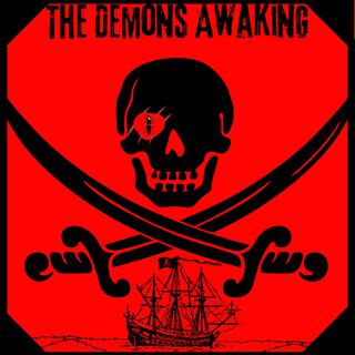 The Demons Awaking