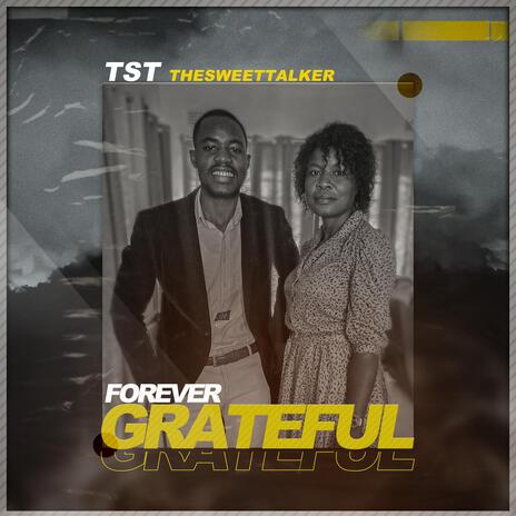 Forever grateful (dear mama) | Boomplay Music