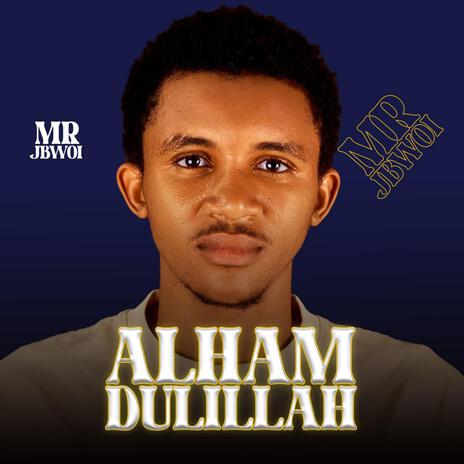 ALHAMDULILLAH | Boomplay Music