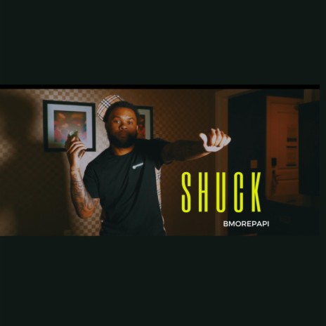 Shuck | Boomplay Music