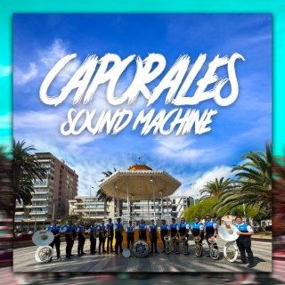 Caporales SoundMachine, Vol. 1