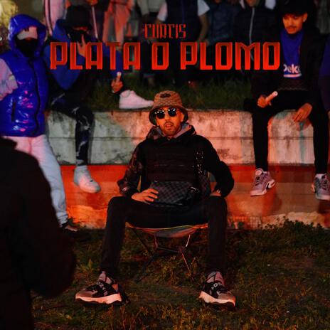 PLATA O PLOMO | Boomplay Music