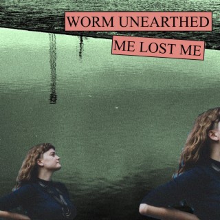 Worm Unearthed