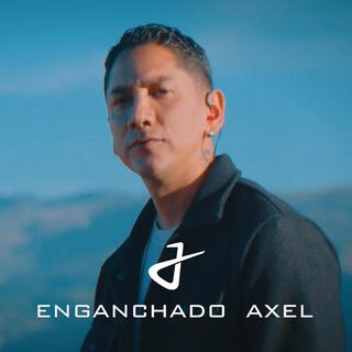 Enganchado Axel