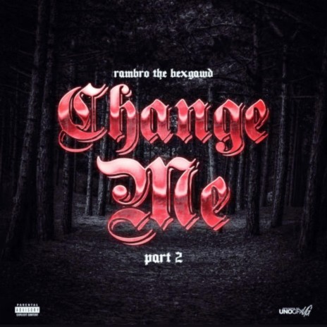 Change Me 2 | Boomplay Music