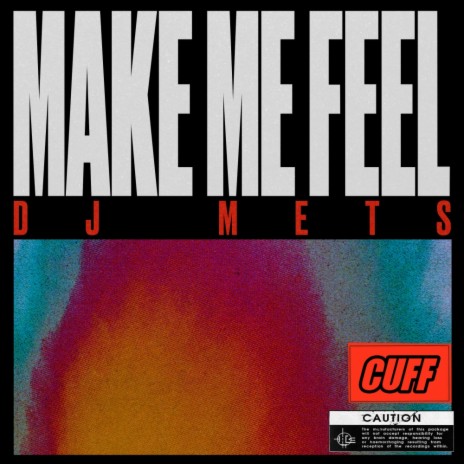 Make Me Feel (Radio Edit)