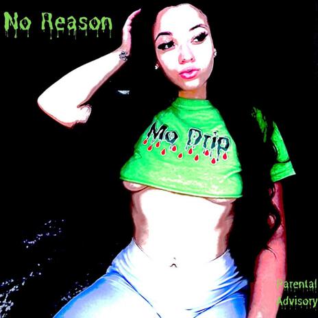 No Reason ft. HotRob287