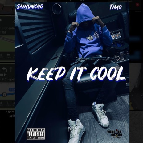 Keep It Cool ft. Timo | Boomplay Music