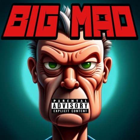 BiG MAD | Boomplay Music