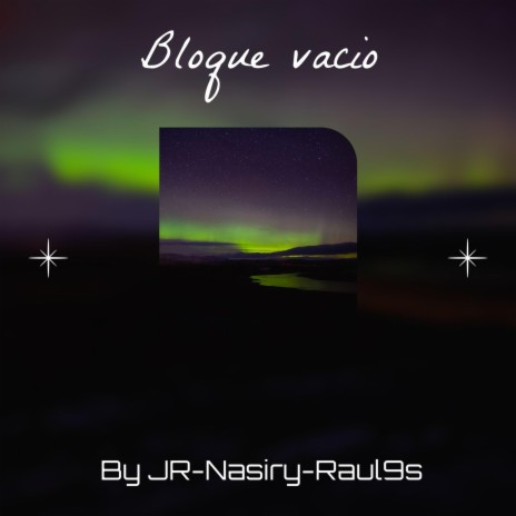 Bloque vacío (Remix) ft. Nasiry & Raul9s