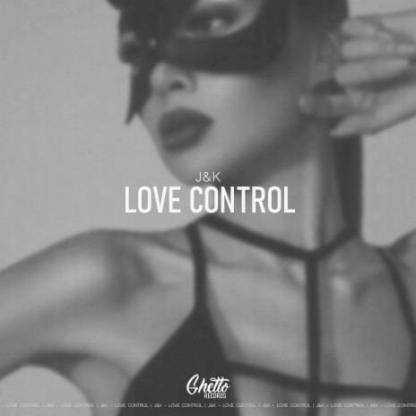 Love Control | Boomplay Music