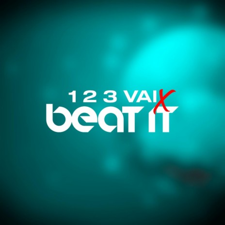 1 2 3 VAI X Beat It