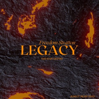 Legacy lyrics | Boomplay Music