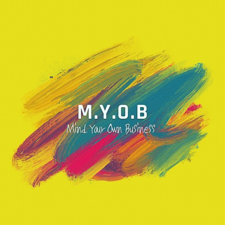 M.Y.O.B