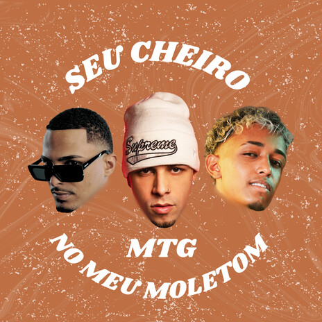 MTG Seu Cheiro No Meu Moletom ft. MC Theuzyn, Marquinho no Beat & Cjota | Boomplay Music