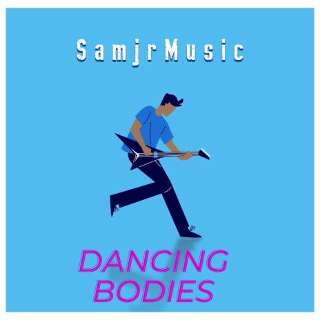 Dancing Bodies | Boomplay Music