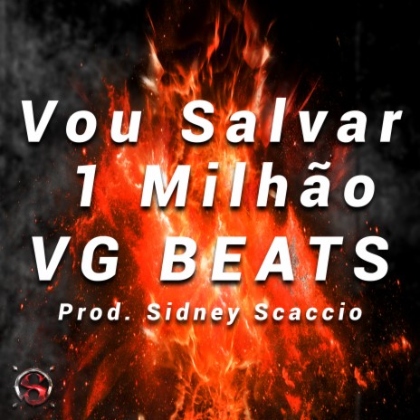 Vou Salvar 1 Milhão | Boomplay Music