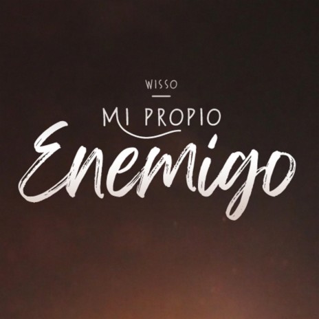 Mi propio enemigo | Boomplay Music