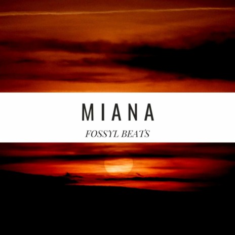 Miana | Boomplay Music