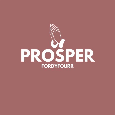 Prosper | Boomplay Music