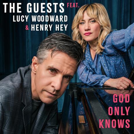 God Only Knows ft. Lucy Woodward & Henry Hey | Boomplay Music