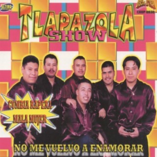 Tlapazola Show