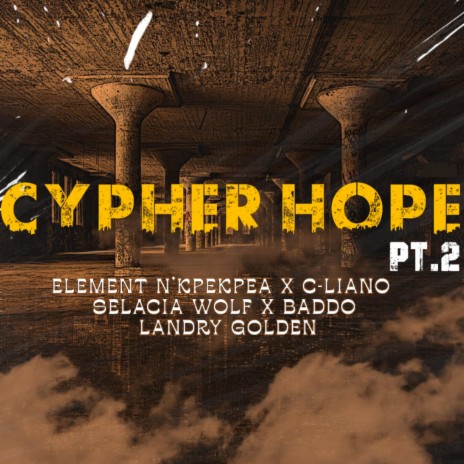 Cypher Hope Pt.2 | Boomplay Music