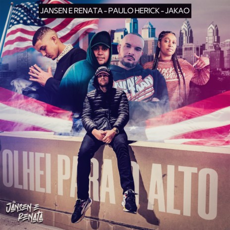 Olhei para o Alto ft. Jakao & Paulo Herick | Boomplay Music