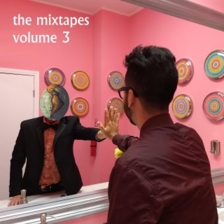 The Mixtapes (Volume 3)