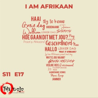 The Dojo S11E17 - I Am Afrikaan