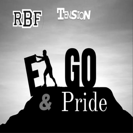 Ego & Pride ft. Tension | Boomplay Music