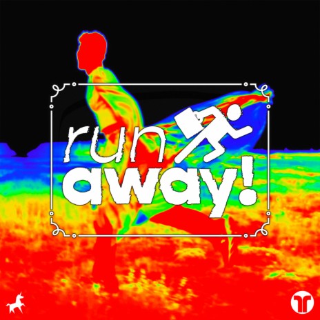 Run Away! | Boomplay Music