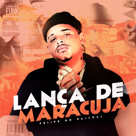 Lança de Maracujá | Boomplay Music